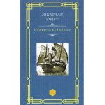 Calatoriile lui Gulliver - Jonathan Swift
