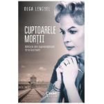 Cuptoarele mortii - Olga Lengyel