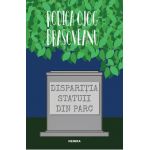 Disparitia statuii din parc - Rodica Ojog-Brasoveanu