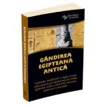 Gandirea egipteana antica - Constantin Daniel