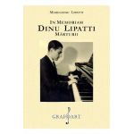 In memoriam Dinu Lipatti. Marturii - Madeleine Lipatti
