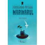 Marinarul si alte fictiuni - Fernando Pessoa