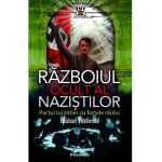Razboiul ocult al nazistilor - Michael FitzGerald