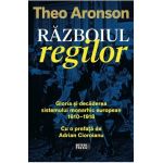Razboiul regilor - Theo Aronson