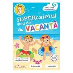 Supercaietul meu de vacanta - Clasa 3 - Amalia Epure, Cristina Martin