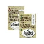 Sursele germane ale creatiei eminesciene Vol.1+2 - Helmuth Frisch