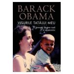 Visurile tatalui meu - Barack Obama