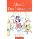 Alice in Tara Minunilor - Lewis Carroll