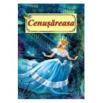 Cenusareasa. Poveste ilustrata - Fratii Grimm