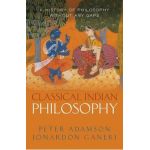 Classical Indian Philosophy - Peter Adamson, Jonardon Ganeri