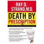 Death By Prescription - Ray Strand