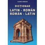 Dictionar latin-roman, roman-latin - Elena Cracea