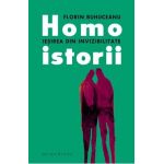 Homoistorii. Iesirea din invizibilitate - Florin Buhuceanu