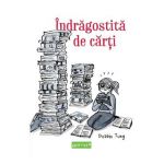 Indragostita de carti - Debbie Tung
