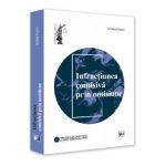 Infractiunea comisiva prin omisiune - Cristina Nicorici