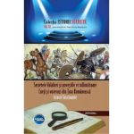 Istorii secrete Vol.40: Secretele Valahiei si povestile ei tulburatoare - Dan-Silviu Boerescu