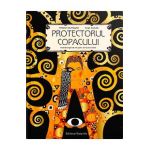 Protectorul copacului - Myriam Ouyessad, Anja Klauss