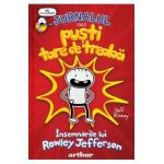 Rowley prezinta Jurnalul unui pusti superformidabil - Jeff Kinney