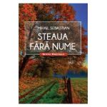 Steaua fara nume - Mihail Sebastian