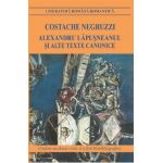 Alexandru Lapusneanul si alte texte canonice - Costache Negruzzi