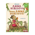 Anna Hibiscus. Bravo, Anna Hibiscus! Vol.1+2 - Atinuke