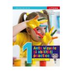 Arte vizuale si abilitati practice - Clasa 1 - Caiet de activitati - Cristina Rizea, Daniela Stoicescu, Ioana Stoicescu