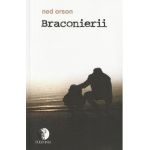 Braconierii - Ned Orson