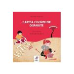 Cartea cuvintelor disparute - Mircea Stanciu