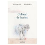 Colierul de lacrimi - Franca Perini, Anna Pedron