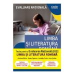 Evaluare Nationala 2022. Teste limba si literatura romana - Andreea Nistor, Ileana Popescu, Luminita Preda, Anca Serban