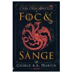 Foc si sange - George R. R. Martin