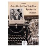 Gavrila a lui Ion Vatra din Herastraul Vrancei - Gavrila Vatra