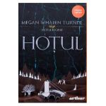 Hotul - Megan Whalen Turner