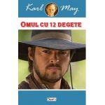 Omul cu 12 degete - Karl May