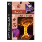 Oracole. Sfaturi si profetii