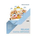 Religie cultul ortodox - Clasa 3 - Manual - Cristina Benga, Aurora Ciachir, Niculina Filat, Mihaela Ghitiu, Ioana Niculae