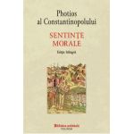 Sentinte morale - Photios al Constantinopolului