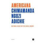 Americana - Chimamanda Ngozi Adichie