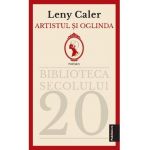 Artistul si oglinda - Leny Caler