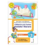 Calatorie prin lumea textelor literare - Clasa 3 Semestrul 1 - Varianta I - Dana Oprea, Laura Raducanu, Nicoleta Popescu, Ana-Maria Paraschiv