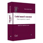 Codul muncii comentat Ed.3 - Marius-Catalin Predut