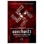 Comandant la Auschwitz. Autobiografia lui Rudolf Hoss - Rudolf Hoss