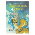 Dragoni pe cerul Londrei - Arabella McIntyre-Brown