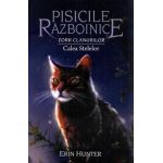 Pisicile razboinice Vol.30: Calea stelelor - Erin Hunter