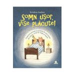 Somn usor, vise placute! - Kristina Andres