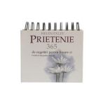 Calendar: Prietenie. 365 de cugetari pentru fiecare zi