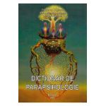 Dictionar de parapsihologie - Emilian M. Dobrescu, Edith Mihaela Dobrescu, Dragos Argesanu