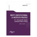 Drept constitutional si institutii politice Vol.1 Ed.7 - Marieta Safta