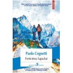 Fericirea lupului - Paolo Cognetti