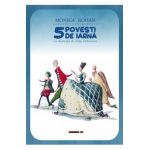 5 povesti de iarna - Monica Rohan